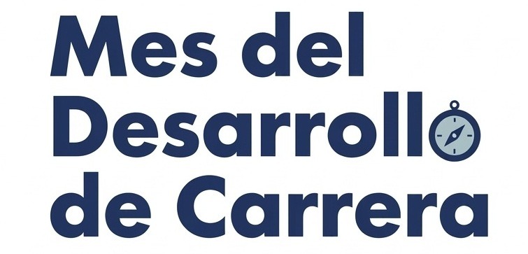 Mes del Desarrollo de Carrera